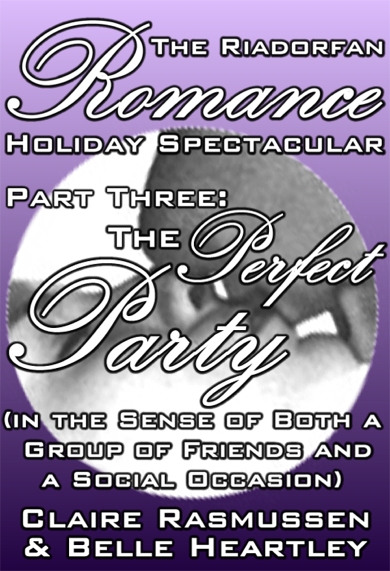 The Perfect Party (in the Sense of Both a Group of Friends and a Social Occasion)